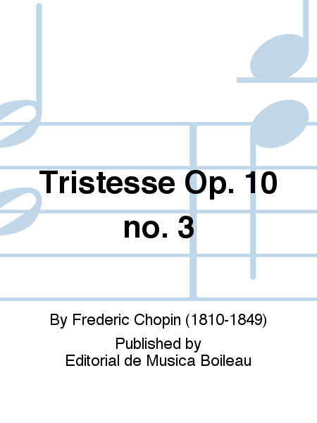 Tristesse Op. 10 no. 3