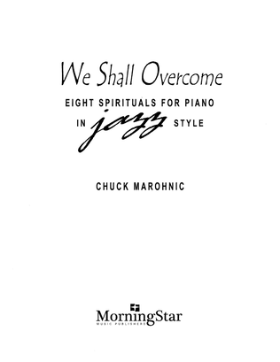 Book cover for We Shall Overcome Eight Spirituals for Piano in Jazz Style