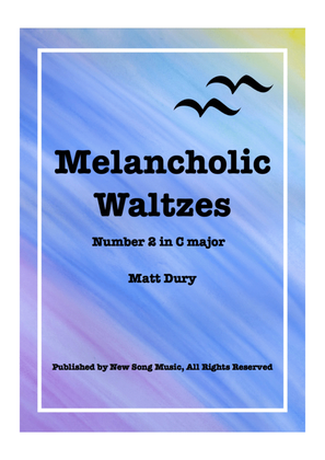Melancholic Waltzes: Number 2 in C major