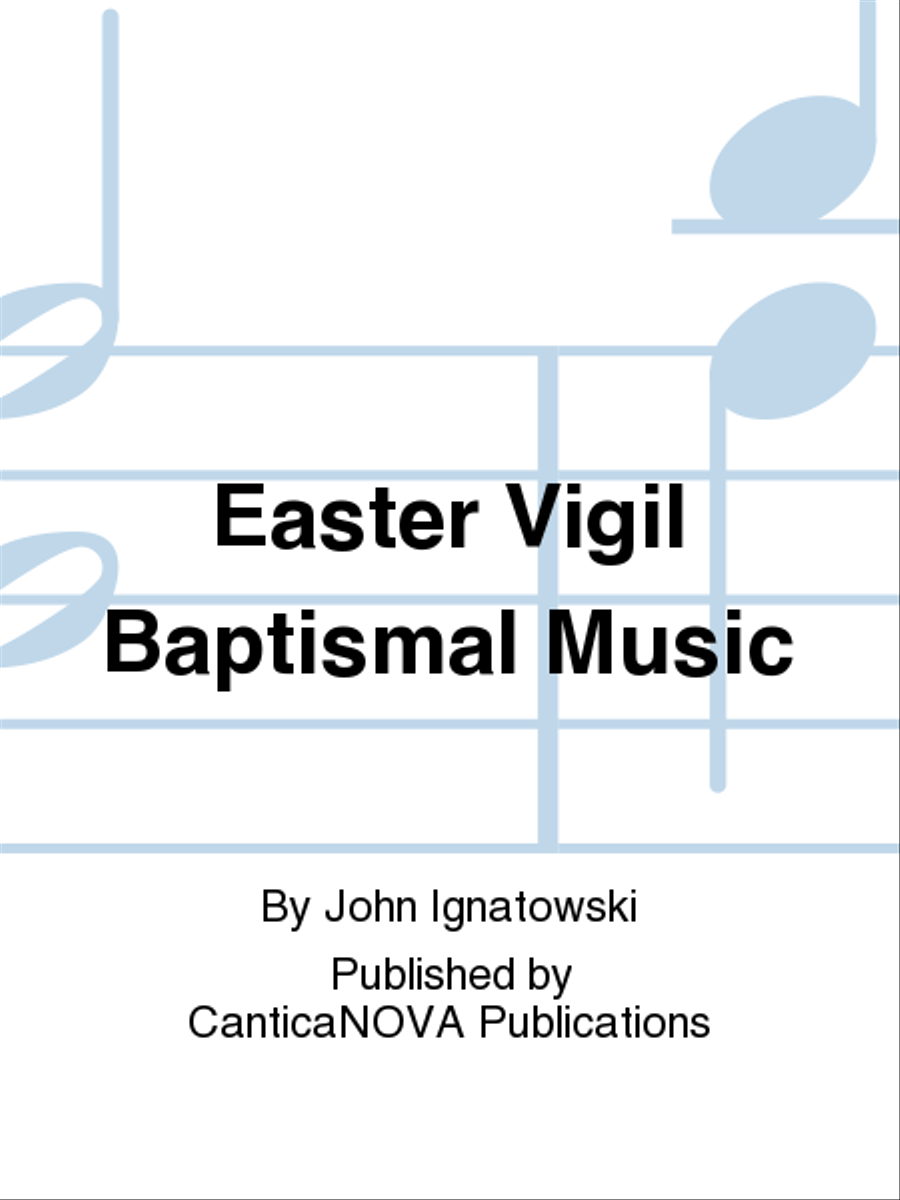 Easter Vigil Baptismal Music 4-Part scores gallery preview page 1