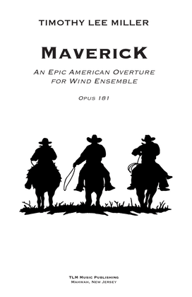Maverick: An Epic American Overture