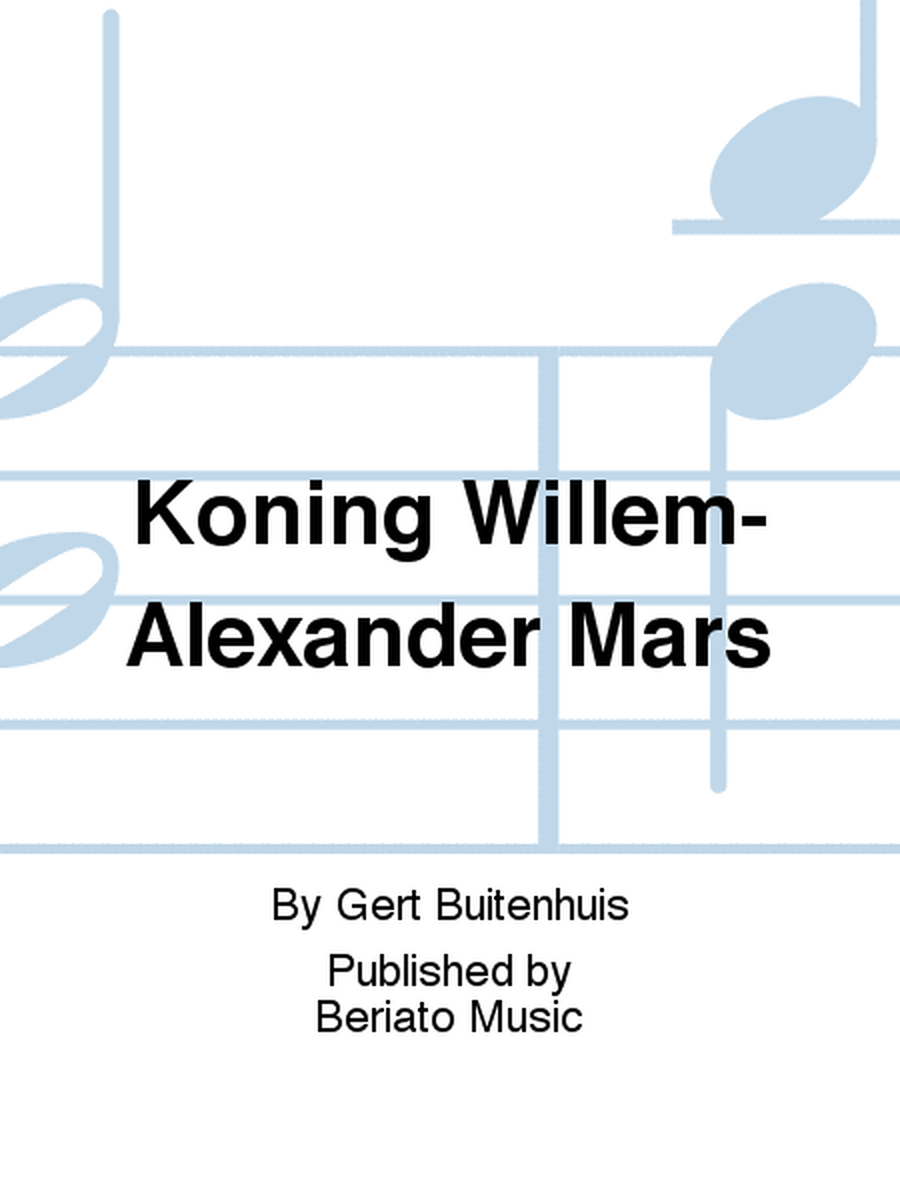 Koning Willem-Alexander Mars