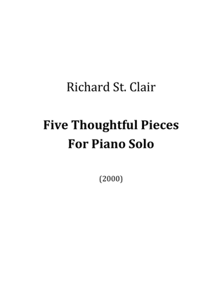 Five Thoughtful Pieces for Solo Piano (2000)