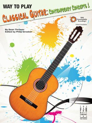 Book cover for Way to Play Classical Guitar -- Contemporary Concepts Book 1