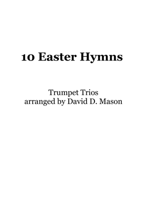 Book cover for 10 Easter Hymns for Trumpet Trio with piano accompaniment