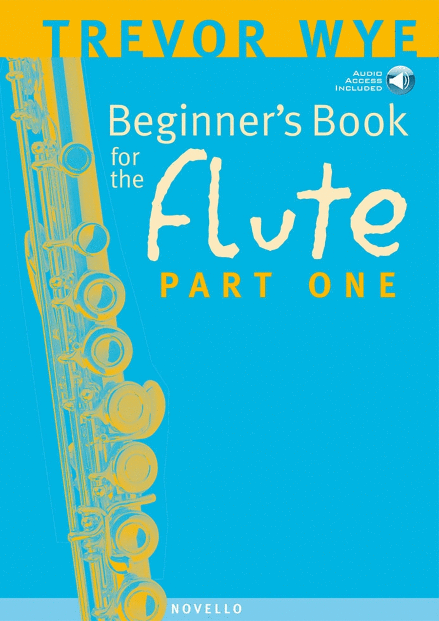A Beginners Book for the Flute Part One