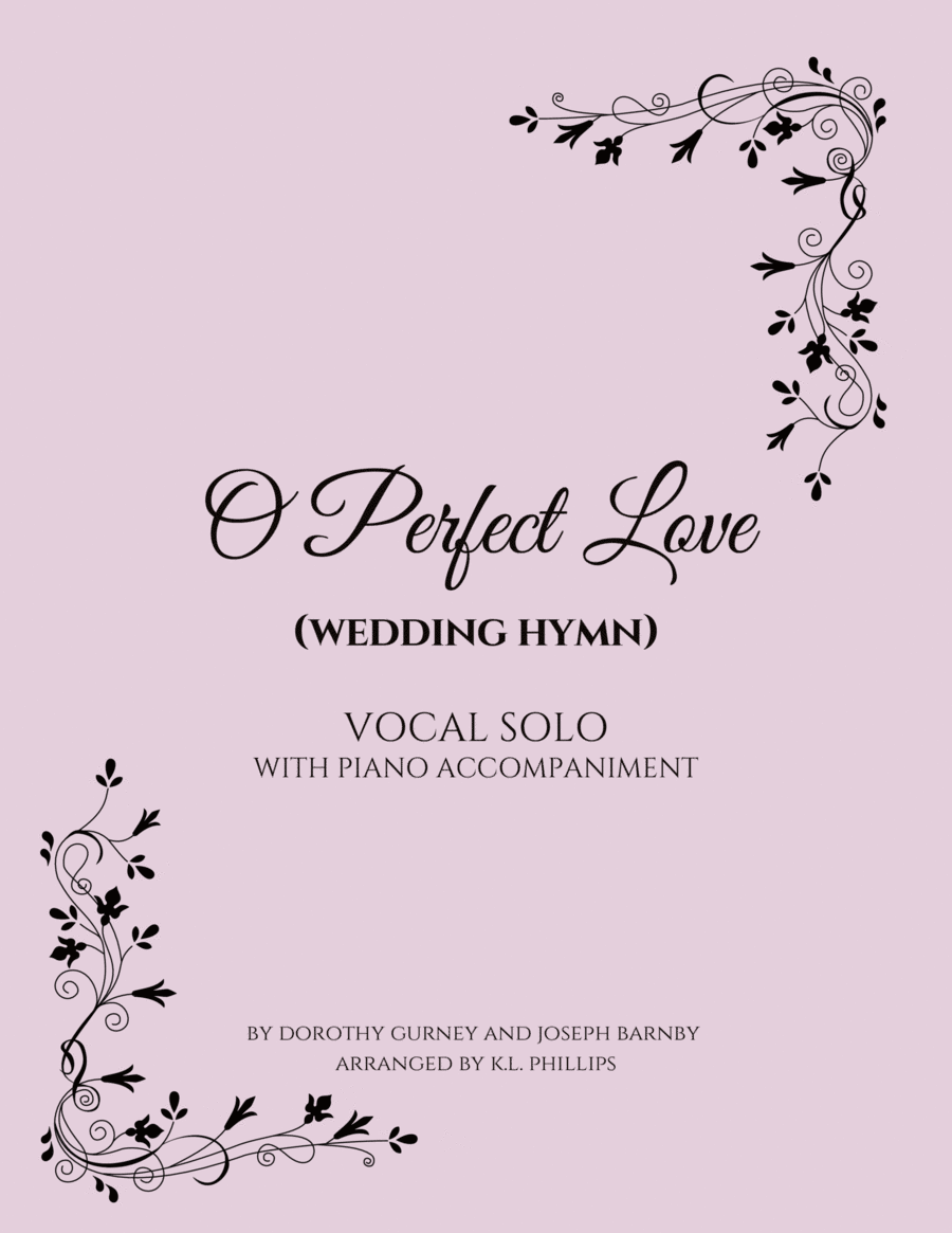 O Perfect Love (Wedding Hymn) - Vocal Solo with Piano Accompaniment Voice Solo scores gallery preview page 1
