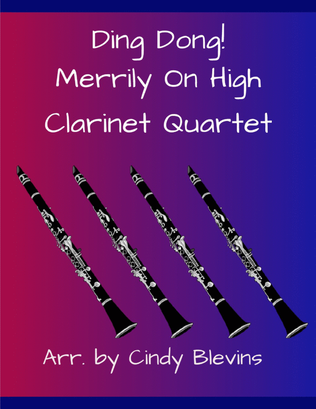 Book cover for Ding Dong! Merrily On High, for Clarinet Quartet