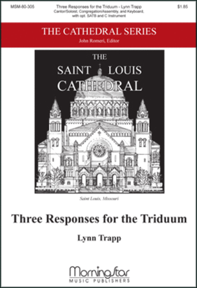 Three Responses for the Triduum