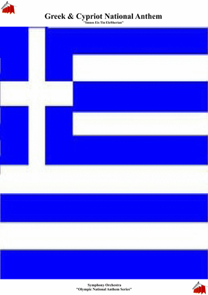 Greek & Cypriot National Anthem ''Imnos Eis Tin Eleftherian'' For Symphony Orchestra (Kt Olympic Ant