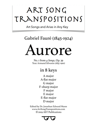Book cover for FAURÉ: Aurore, Op. 39 no. 1 (transposed to 8 keys: A, A-flat, G, F-sharp, F, E, E-flat, D major)