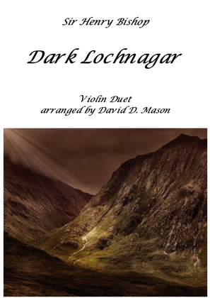 Dark Lochnagar (Violin Duet)