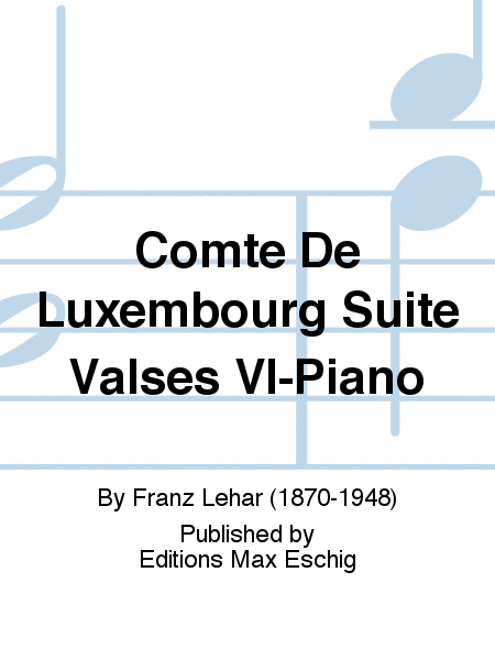 Comte De Luxembourg Suite Valses Vl-Piano