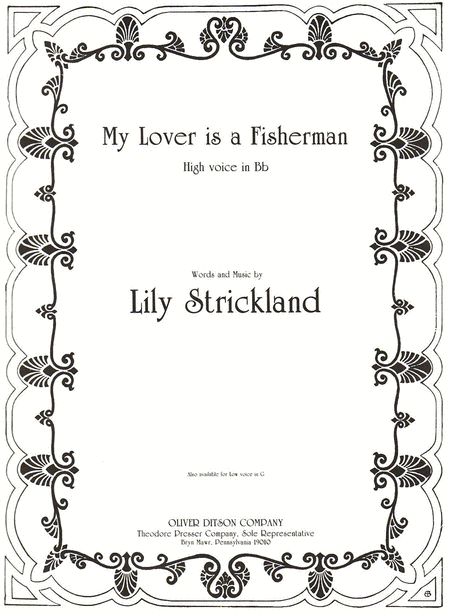 Lily S. Strickland : My Lover Is A Fisherman