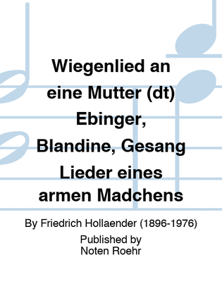 Wiegenlied an eine Mutter (dt) Ebinger, Blandine, Gesang