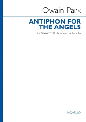 Book cover for Antiphon for the Angels (Vocal Score)