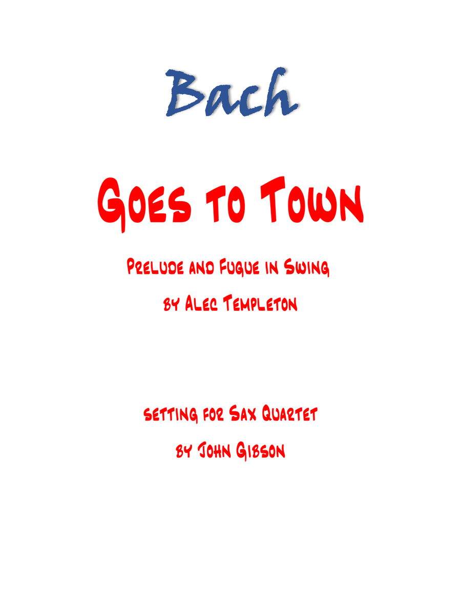 Bach Goes To Town Saxophone Quartet scores gallery preview page 1