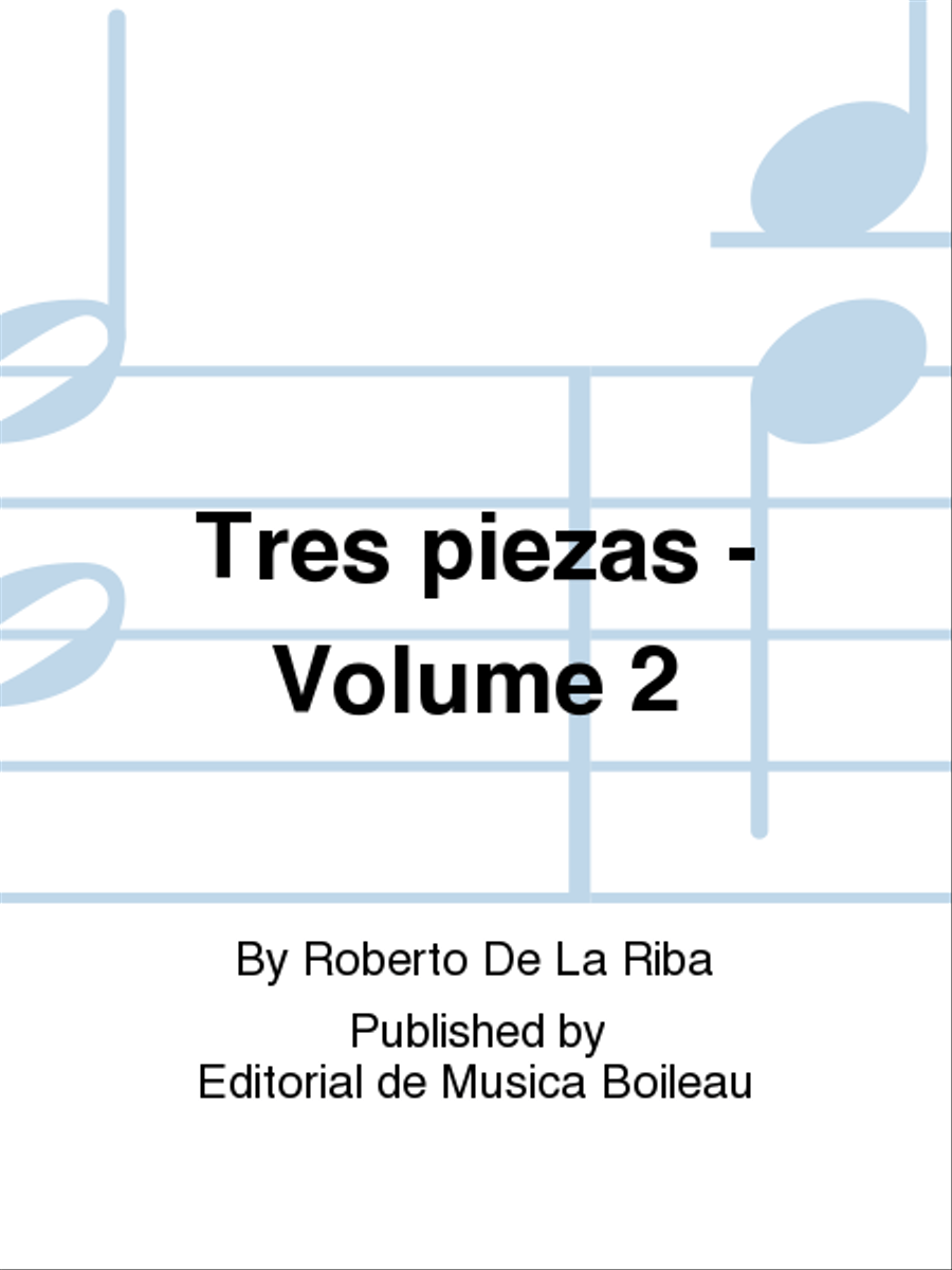 Book cover for Tres piezas - Volume 2