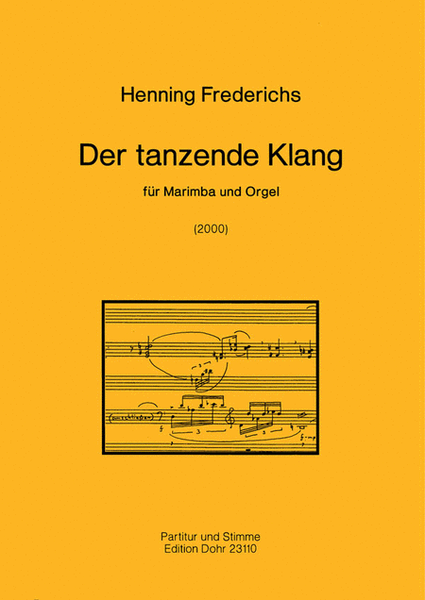 Der tanzende Klang (2000) -für Marimba und Orgel-