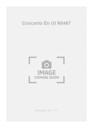 Concerto En Ut N0467