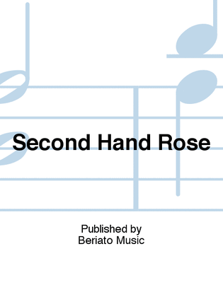 Second Hand Rose