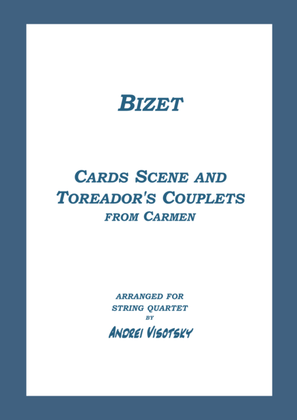 Cards scene and Toreador's Couplets