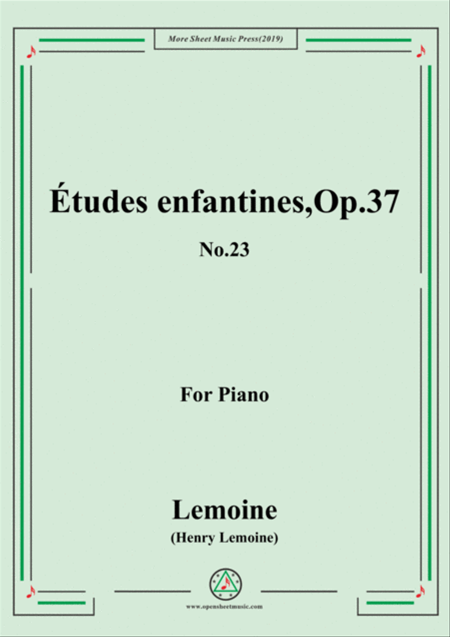 Lemoine-Études enfantines(Etudes) ,Op.37, No.23 Piano Method scores gallery preview page 1