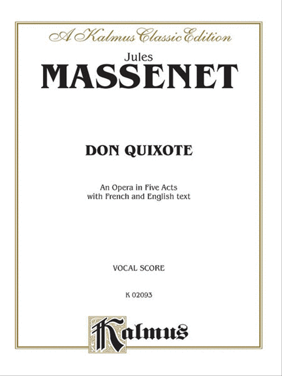 Don Quixote by Jules Massenet Voice - Sheet Music