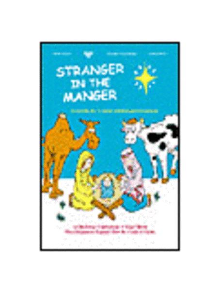Stranger In The Manger (Choral Book)