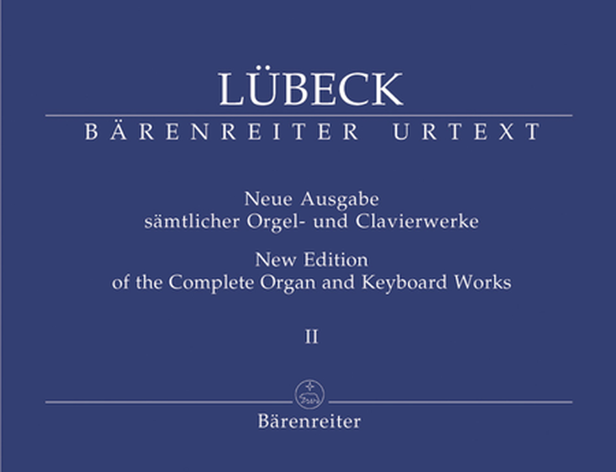 Neue Ausgabe sämtlicher Orgel- und Clavierwerke, Band II