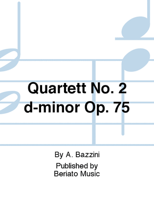 Quartett No. 2 d-minor Op. 75