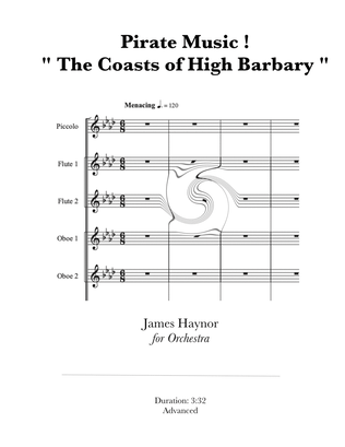 Book cover for Pirate Music ! " The Coasts of High Barbary " for Orchestra