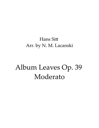 Album Leaves Op. 39 I. Moderato