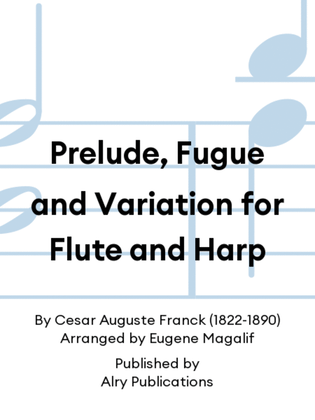 Prelude, Fugue and Variation for Flute and Harp