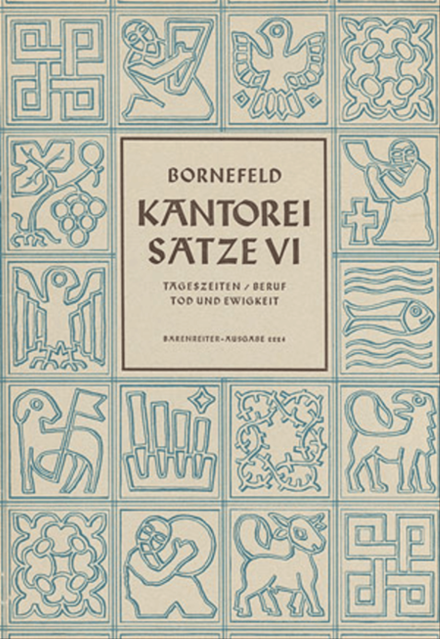 Kantoreisatze 6 (Tageszeiten/Tod und Ewigkeit) by Helmut Bornefeld Collection / Songbook - Sheet Music