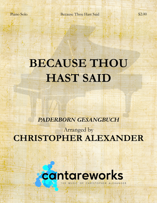 Book cover for Because Thou Hast Said