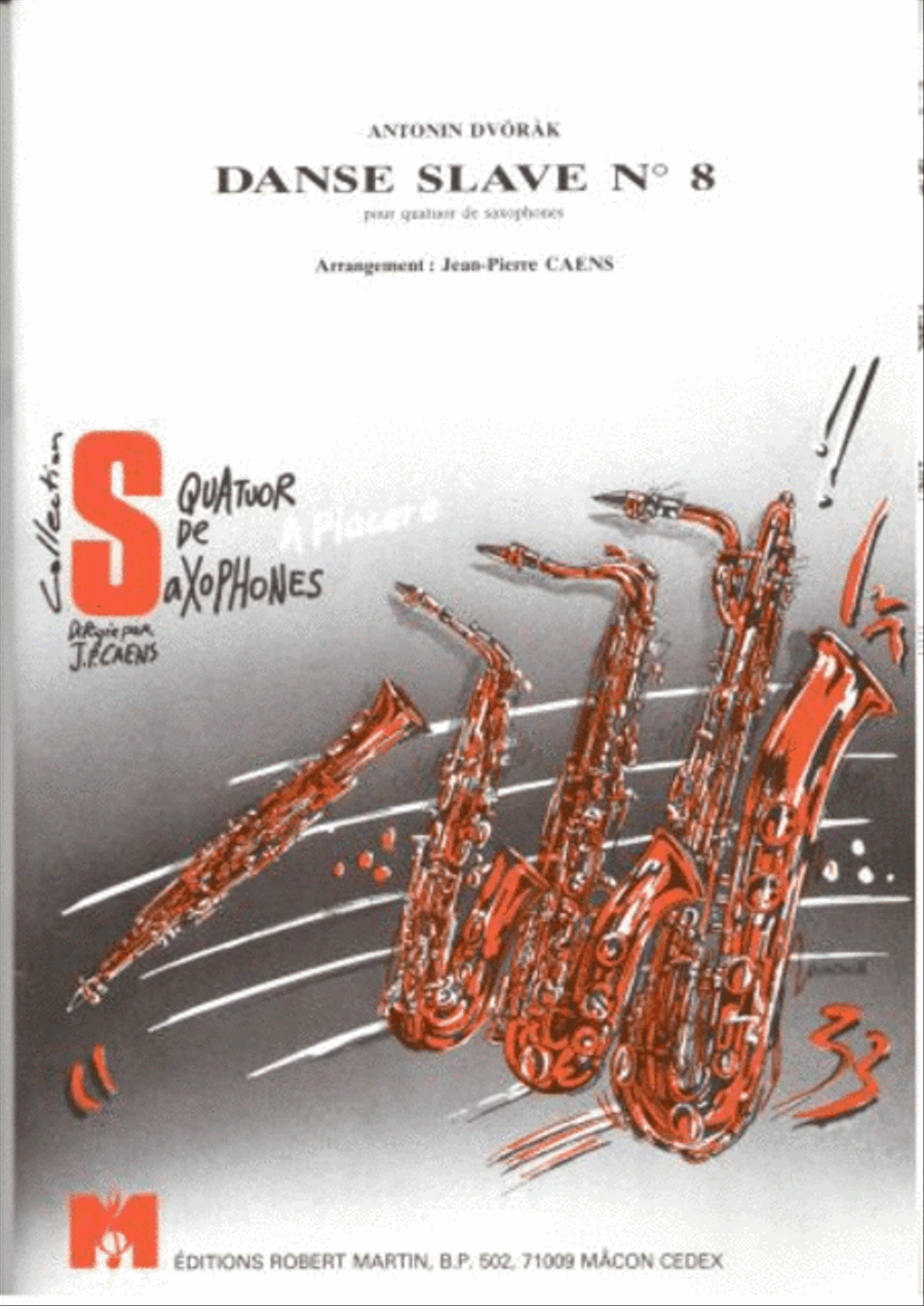 Danse slave n°8, pour saxophone by Antonin Dvorak Saxophone Solo - Sheet Music