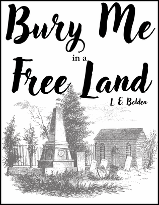 Bury Me in a Free Land