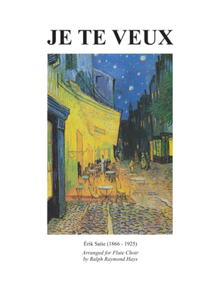 Book cover for Je Te Veux (for flute choir)