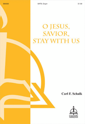 Book cover for O Jesus, Savior, Stay with Us
