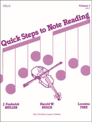 Book cover for Quick Steps To Notereading, Vol 1 - Cello