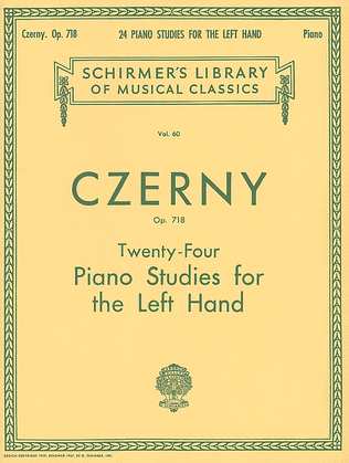 Book cover for 24 Studies for the Left Hand, Op. 718
