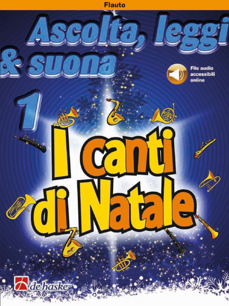 Ascolta, leggi & suona 1 - I canti di Natale