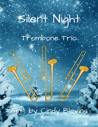 Silent Night, for Trombone Trio