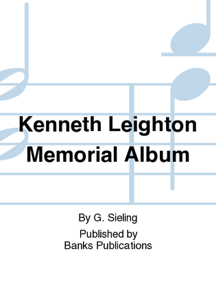 Book cover for Kenneth Leighton Memorial Album