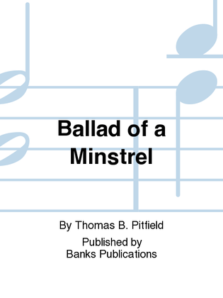 Ballad of a Minstrel