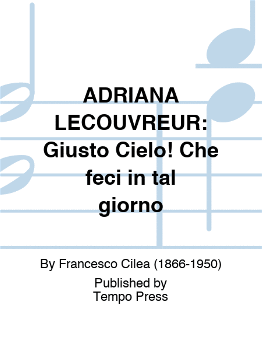 ADRIANA LECOUVREUR: Giusto Cielo! Che feci in tal giorno Score scores gallery preview page 1