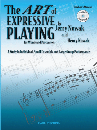 The Art of Expressive Playing for Winds and Percussion