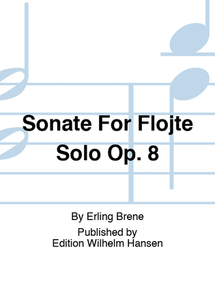 Book cover for Sonate For Fløjte Solo Op. 8