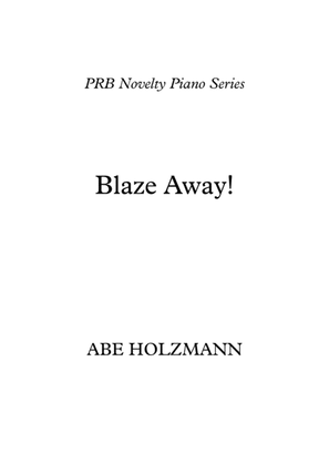 PRB Novelty Piano Series - Blaze Away! (Holzmann)